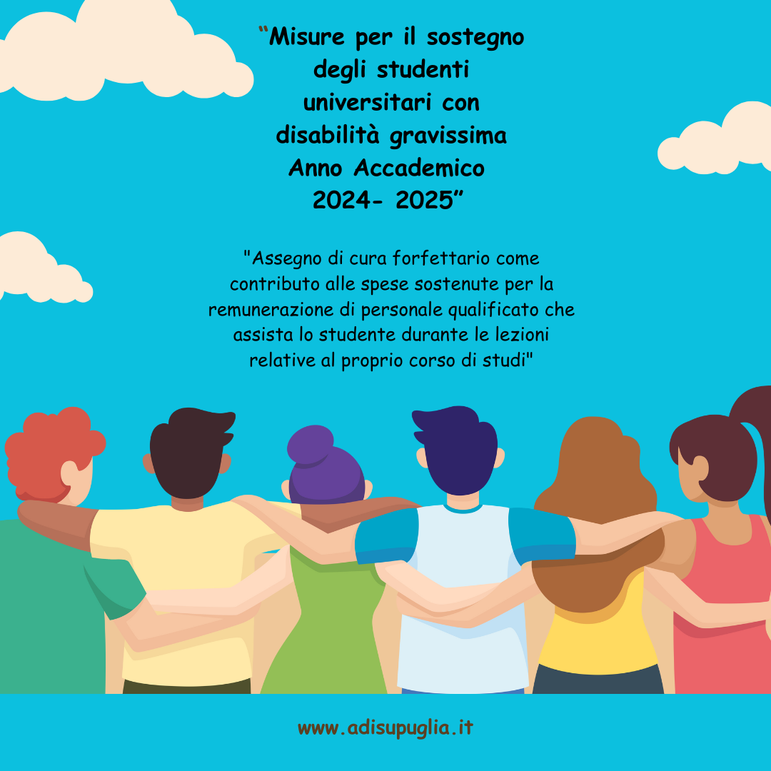 Misure per il sostegno degli studenti universitari con disabilit gravissima Anno Accademico 2024- 2025\