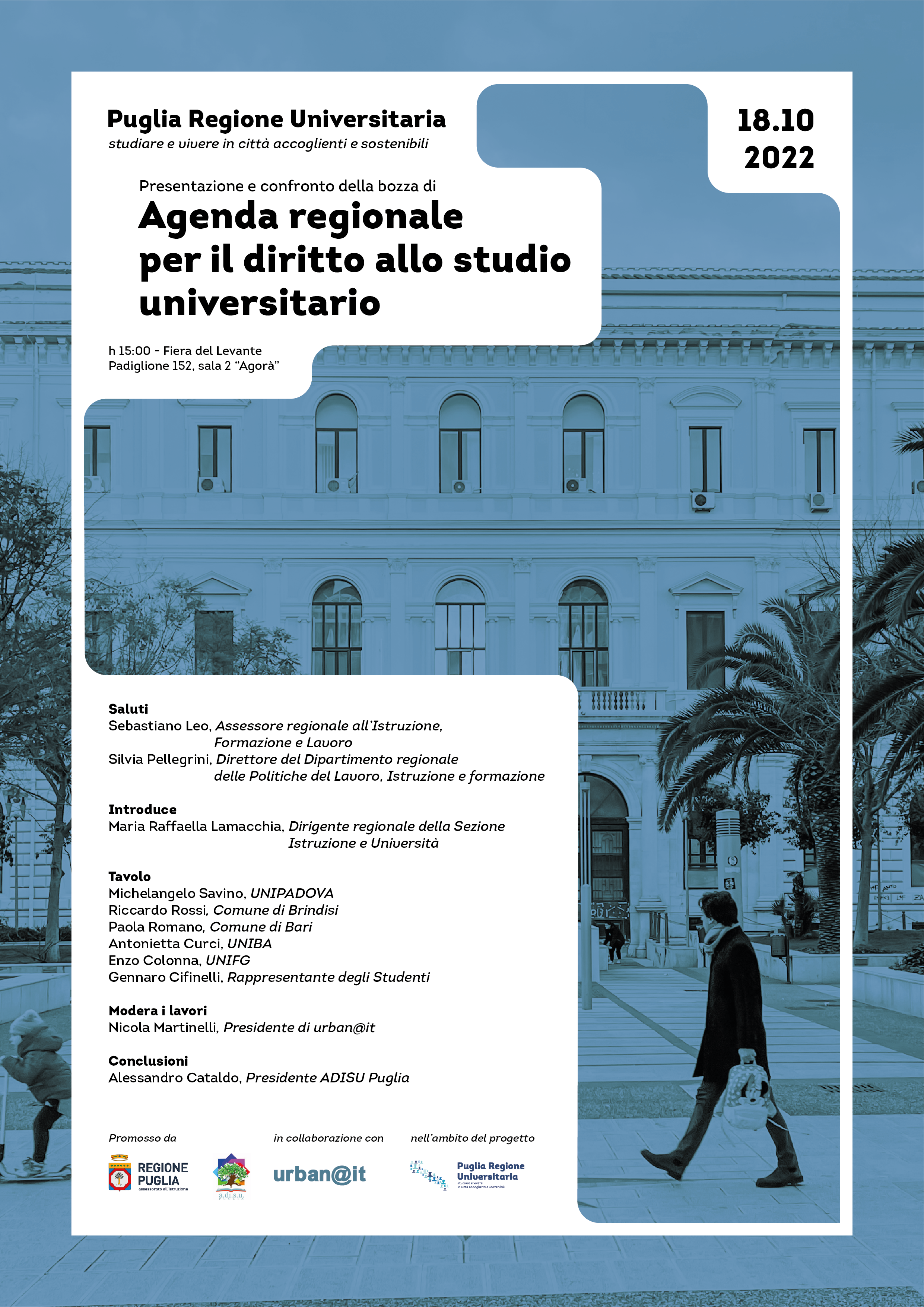 Presentazione e confronto della prima bozza di �Agenda Regionale per il Diritto allo Studio Universitario�  