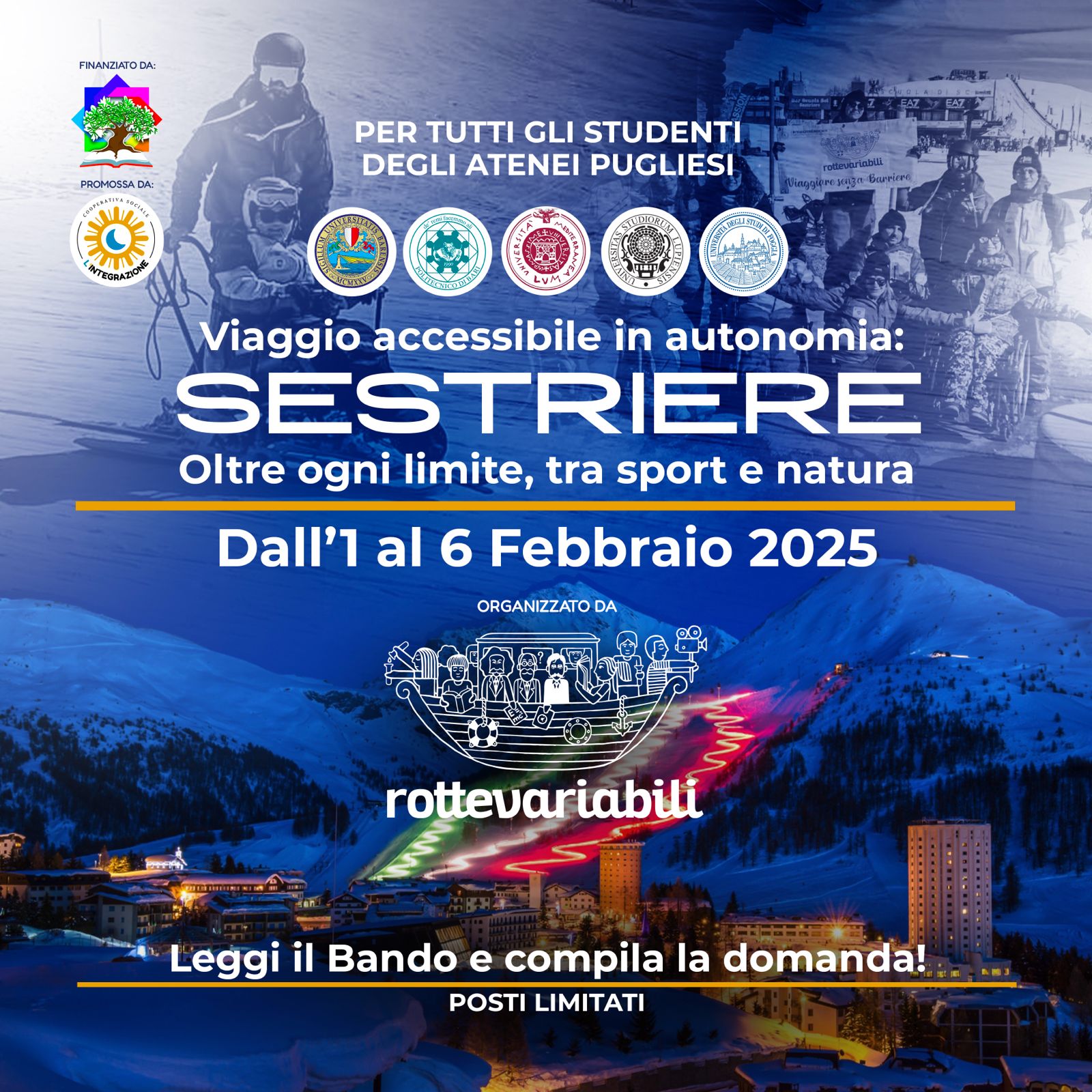 Bando di selezione per la partecipazione alla sezione Turismo in Autonomia per il progetto Rotte Variabili Servizi Sperimentali e Innovativi Per Studenti Con Disabilit.